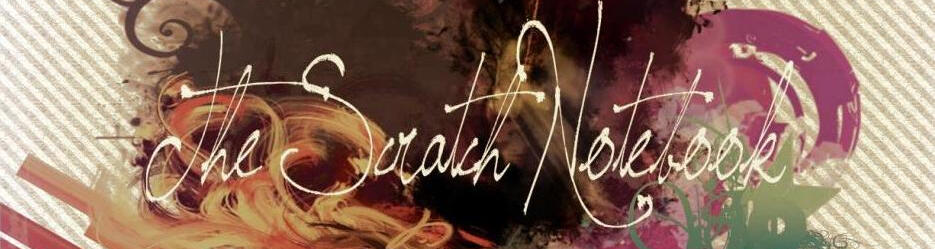 The Scratch Notebook